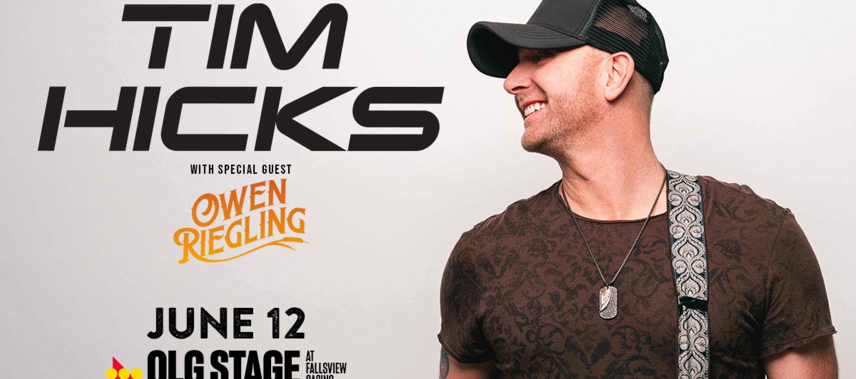 Tim Hicks with special guest Owen Riegling